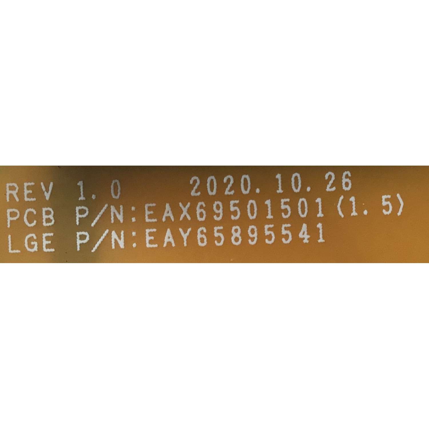 FUENTE DE PODER PARA TV LG / NUMERO DE PARTE EAY65895541 / EAX69501501 (1.5) / 65895541 / EPCD23CB1A / 3PCR02832A / PANEL NC750TQG-ABKH1 / MODELO 75UP8070PUA.BUSFLKR - Imagen 3